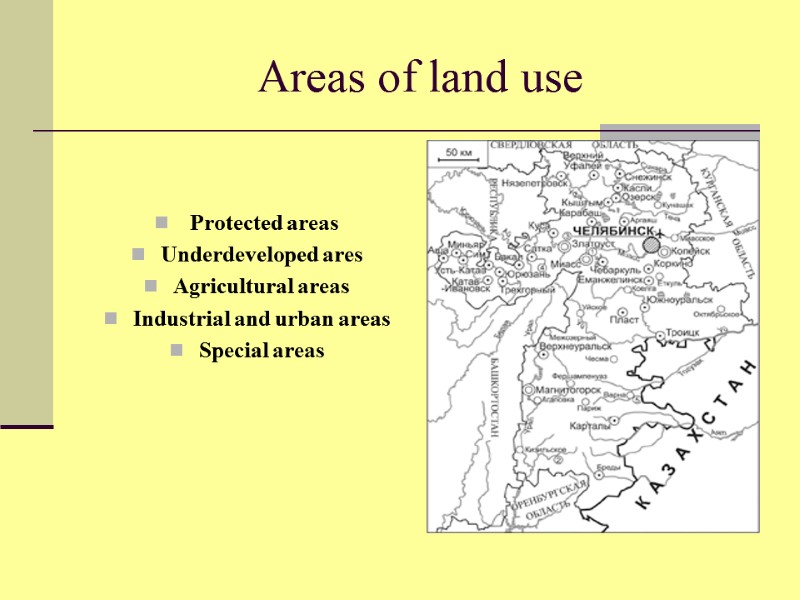 Areas of land use    Protected areas Underdeveloped ares Agricultural areas Industrial